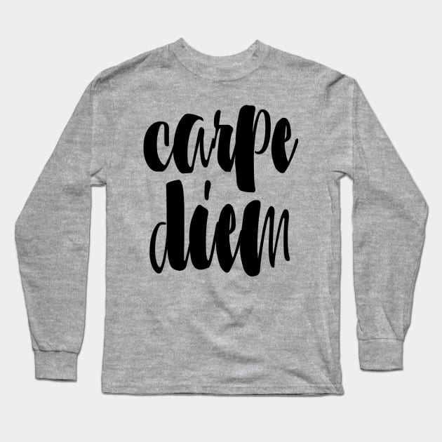 Carpe Diem Long Sleeve T-Shirt by lunabelleapparel